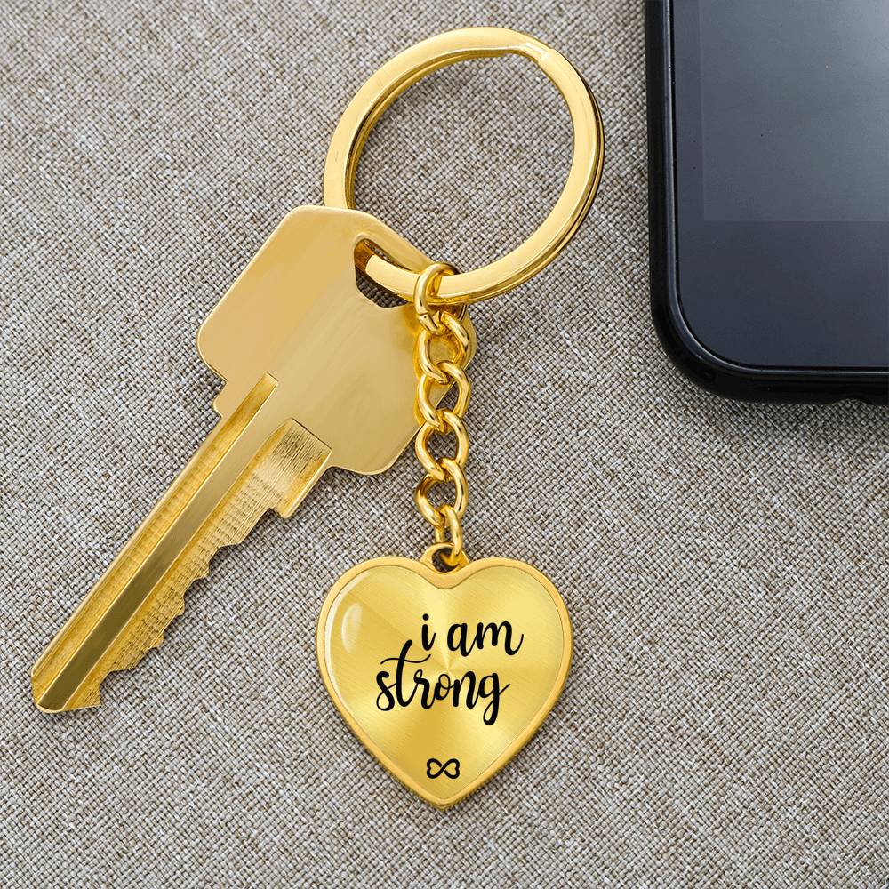 The Power Of Resolutions I Am Strong Luxury Heart Keyring