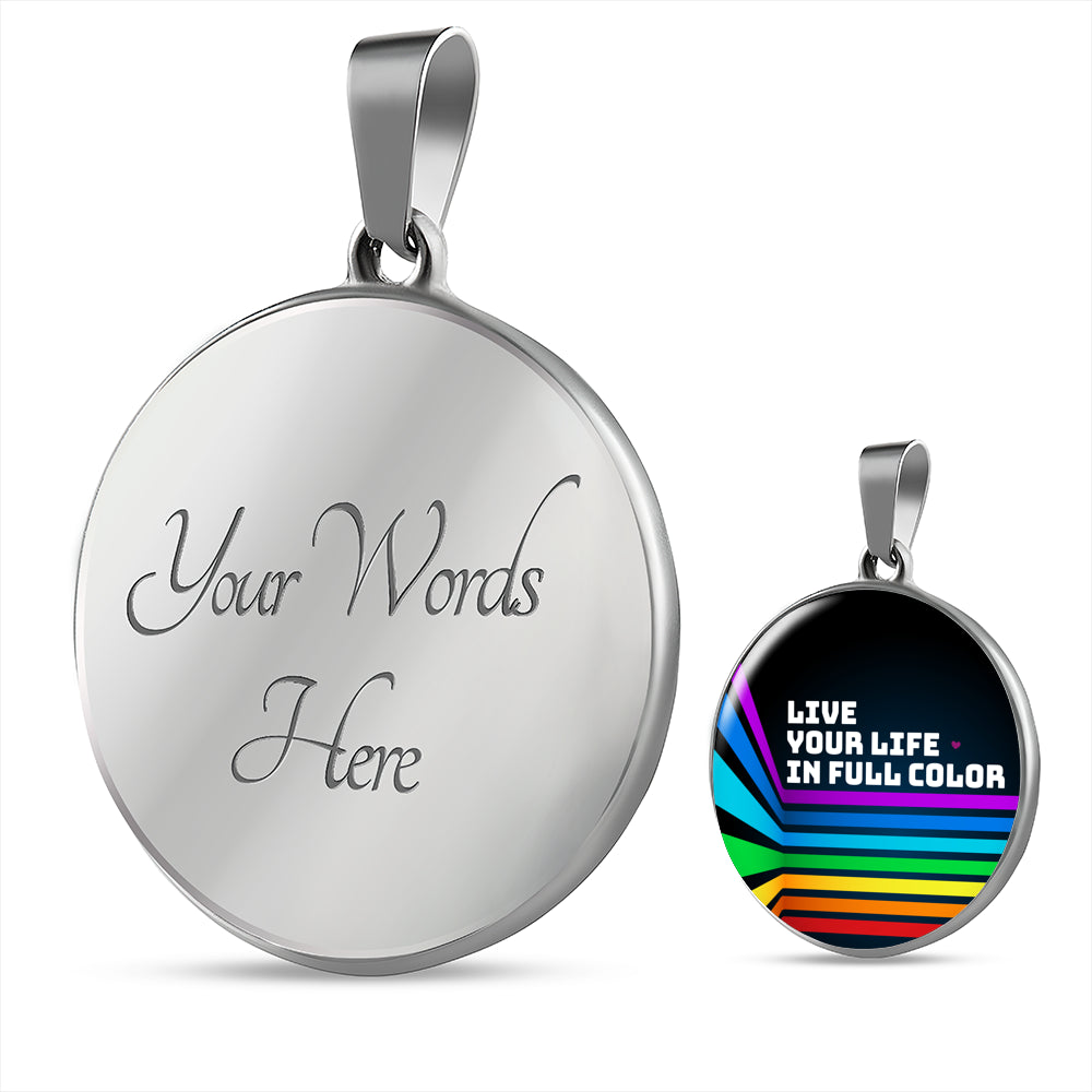 Live Your Life In Full Color Luxury Silver Circle Necklace