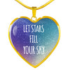 Load image into Gallery viewer, Let Stars Fill Your Sky Heart Necklace