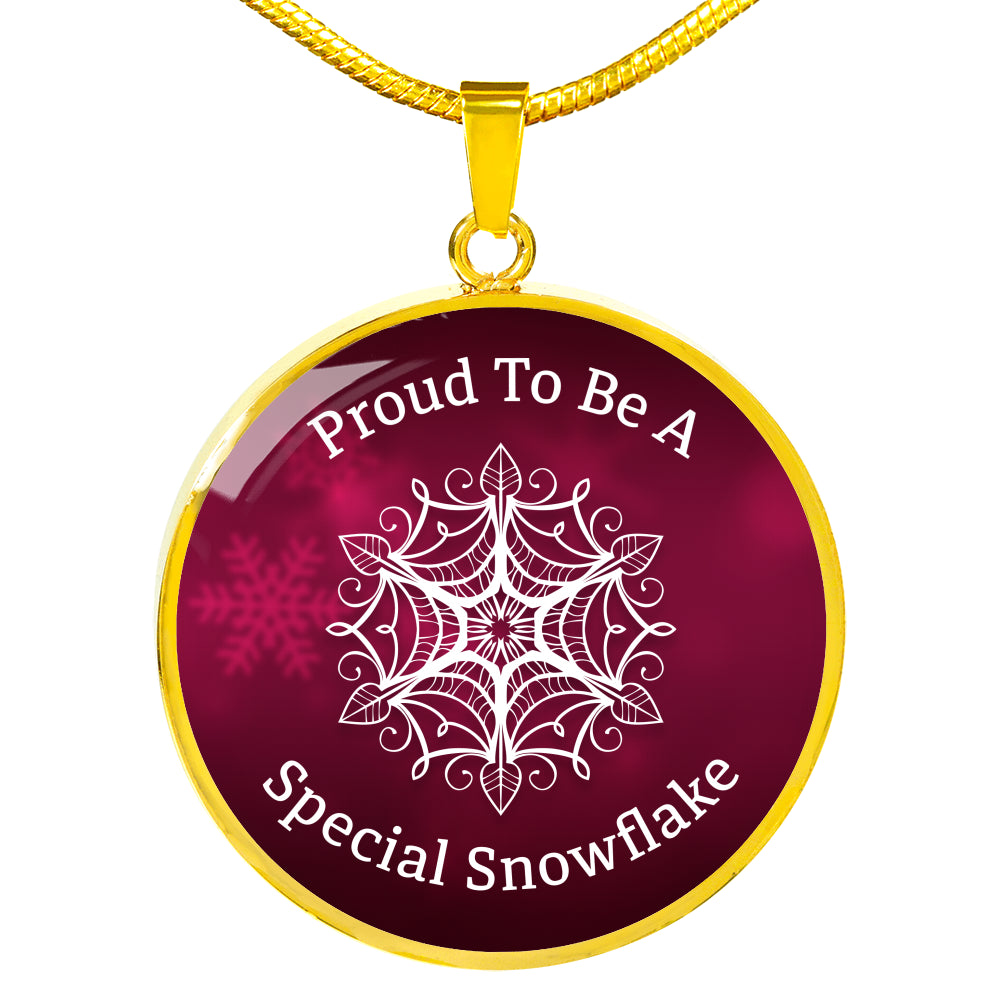 Proud To Be A Special Snowflake Necklace