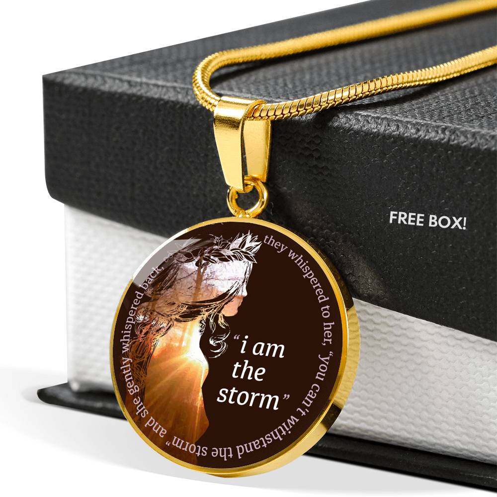 I Am The Storm Motivational Luxury Circle Necklace